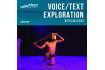 Voice/Text Exploration with Lim Lenzo (Single sessions)